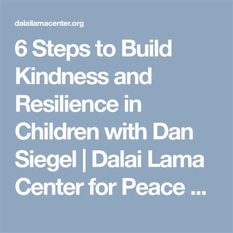 6 Steps To Build Kindness And Resilience In Children With Dan Siegel