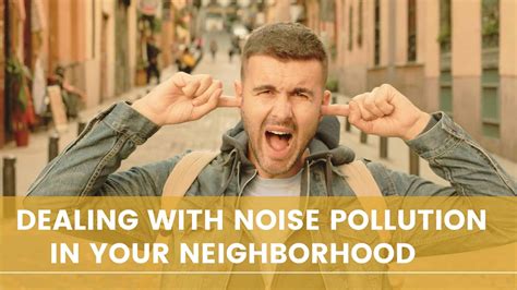 Dealing With Noise Pollution In Your Neighborhood Aanda Audiology