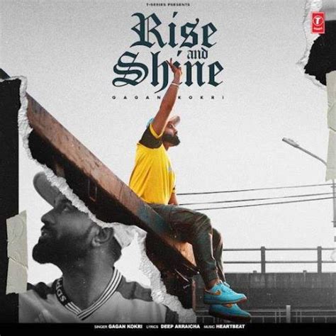 Rise And Shine Gagan Kokri Mp3 Song Download Riskyjattcom