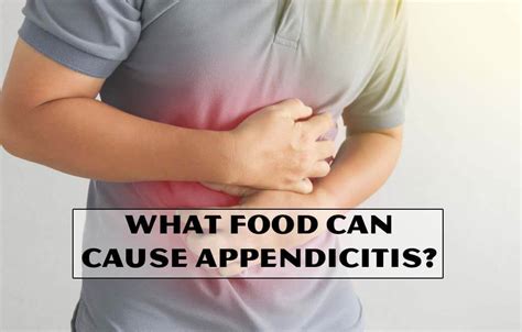 What Food Can Cause Appendicitis Foods