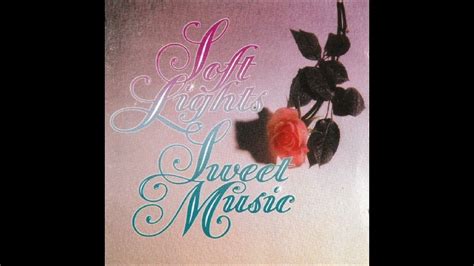 SOFT LIGHTS SWEET MUSIC CD Sentimental Souvenirs RDCD YouTube