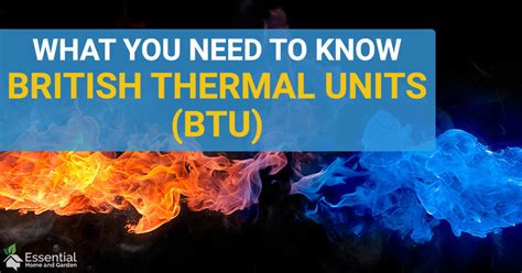 What Is Btu A Simple Guide To British Thermal Units