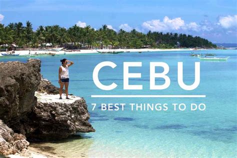 7 Best Things To Do In Cebu