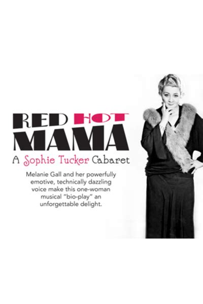 Red Hot Mama A Sophie Tucker Cabaret Nyc Reviews And Tickets Show Score