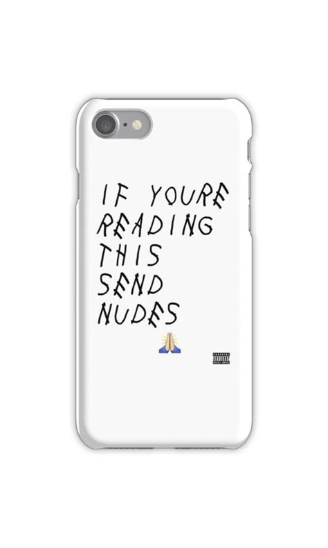 If You Re Reading This Send Nudes Iphone Cases Skins By Pettyswag