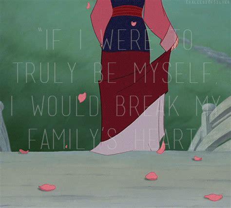 My Reflection Mulan If I Were To Truly Be Myself I Would Break My