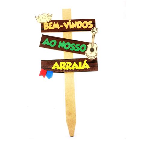 Bem Vindo Ao Nosso Arraia