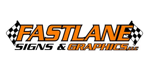 Fastlane Signs And Graphics