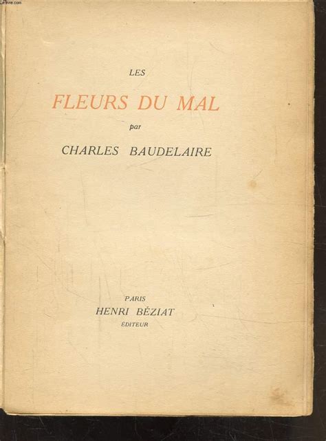 Les Fleurs Du Mal By Baudelaire Charles Bon Couverture Souple Le Livre