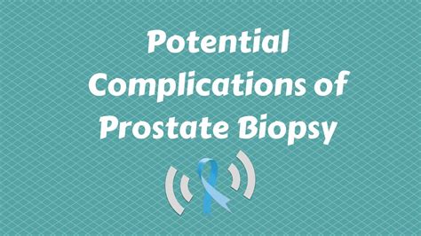 Prostate Biopsy And Potential Complications Youtube