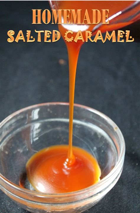 Homemade Salted Caramel Recipe Salted Caramel Sauce Recipe Yummy Tummy
