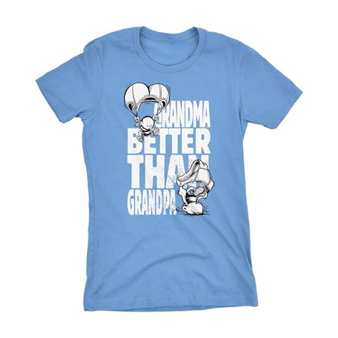 Funny Grandma T T Shirt Grandma Better Than Grandpa Stellanovelty