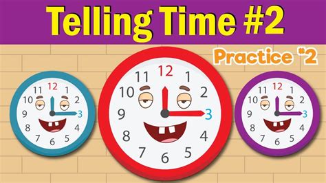 Learn To Tell Time 2 Telling The Time Practice For Children Whats