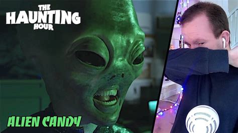 Alien Candy The Haunting Hour 1x10 Episode Reaction Youtube