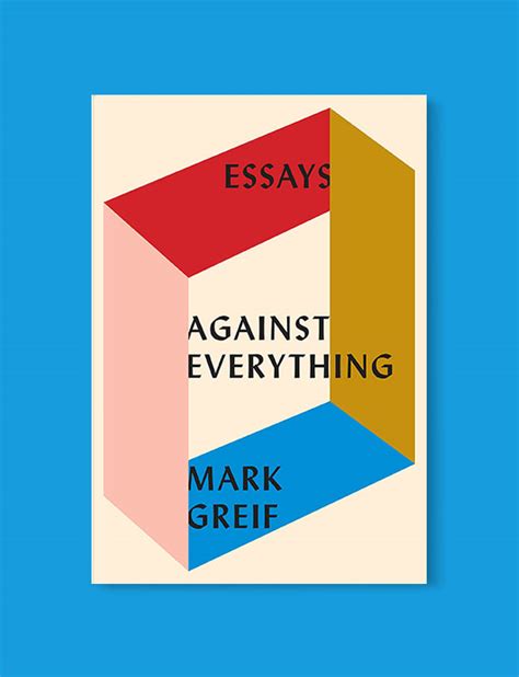 Best Book Cover Designs Against Everything Mark Greif Tale Away