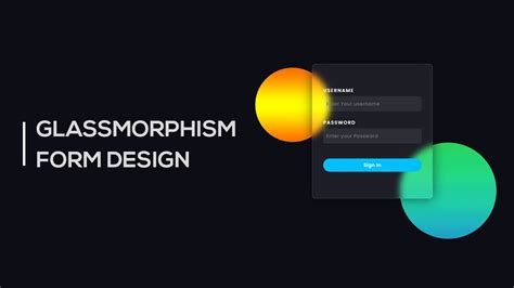 Form Design With Glassmorphism Effect Css Glass Morphism Effects