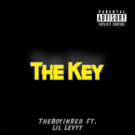 The Key Single By Theboyinred Spotify