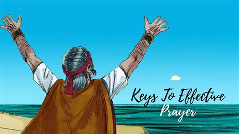 Keys To Effective Prayer Kent Funnell 17112019 Am Youtube