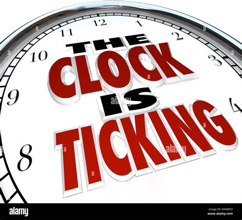 Clock Is Ticking Words Deadline Approaching Stock Photo Alamy