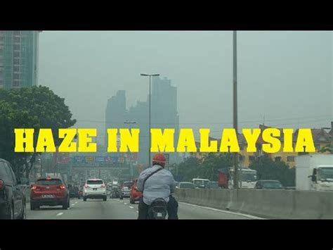 Is our gomen downplaying haze api readings in malaysia? HAZE IN MALAYSIA|HAZE ATTACK - YouTube