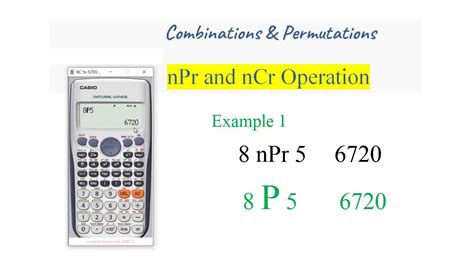 Computing Permutations Combinations Using Calculator