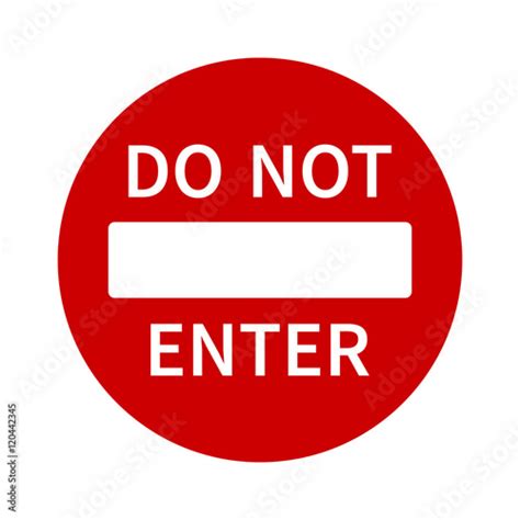 No Entry Or Do Not Enter Restricted Area Sign With Text Icon For Apps