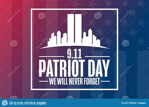 Patriot Day 911 We Will Never Forget Template For Background