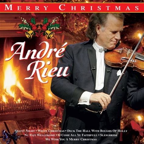 André Rieu Merry Christmas André Rieu Muziek