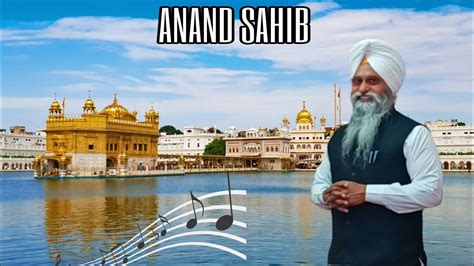 Gurbani Anand Sahib Bhai Major Singh Ji Youtube