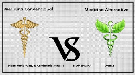 Medicina Convencional Vs Medicina Tradicional