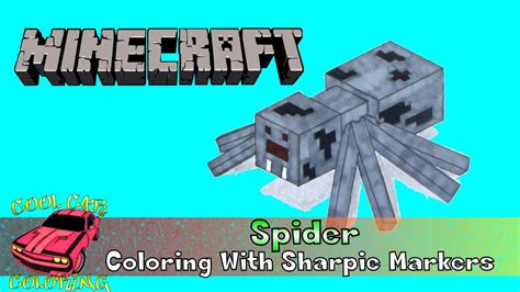 Minecraft Spider Coloring With Sharpie Markers Youtube