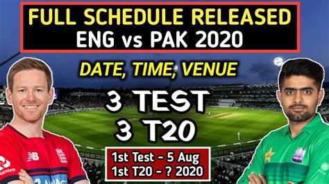 The team were originally scheduled to tour the country in may and june 2020. England vs Pakistan Test and T20 Series 2020 Full Schedule ...