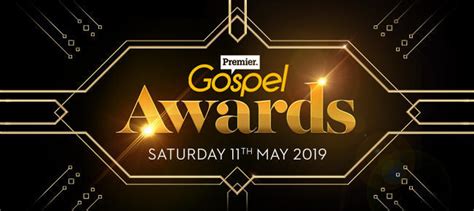 Win Tickets To The Premier Gospel Awards 2019 Premier Plus
