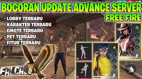 Eventually, players are forced into a shrinking play zone to engage each other in a tactical and diverse. BOCORAN UPDATE FREE FIRE TERBARU - ADVANCE SERVER - GARENA ...