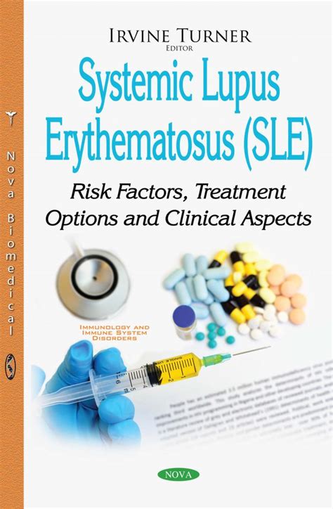 Systemic Lupus Erythematosus Sle Risk Factors Treatment Options And