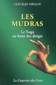 The percentage of approved tomatometer critics who have given this movie. Les Mudras, Le yoga au bout des doigts - Gertrud Hirschi