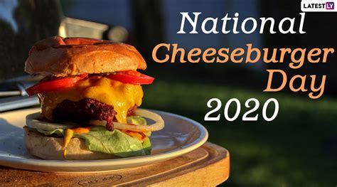 Jeff d lowe 5/29/2020 7:25 pm. Food News | National Cheeseburger Day 2020: Significance ...