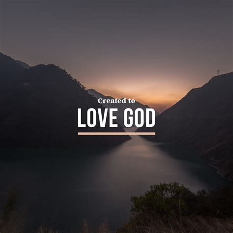 Created to Love God - Sunday Social