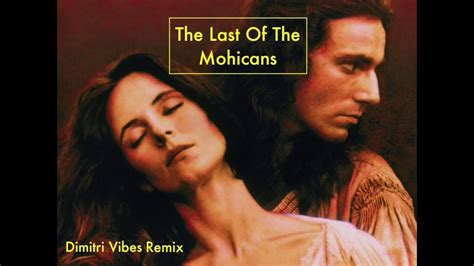 The Last of The Mohicans - Promentory (Main Theme) - Tropical Remix