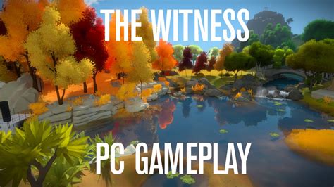 The Witness Pc Gameplay 1080p Hd 60 Fps Youtube