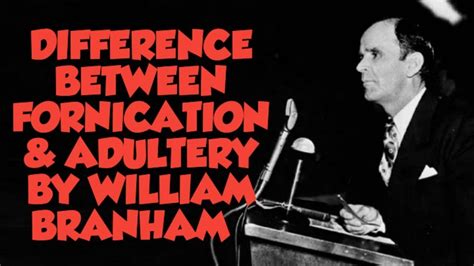 Difference Between Fornication And Adultery By William Branham 24102023
