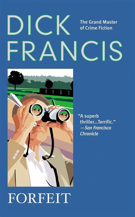 forfeit a dick francis novel 9780425201916 francis dick books