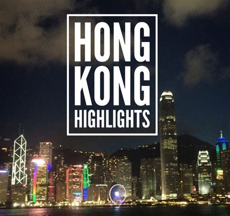 Hong Kong Highlights Simply Travelled Hong Kong Kong Hong