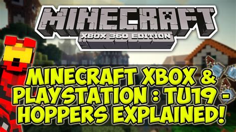 Minecraft Xbox 360 And Ps3 Tu19 Tu20 Info Hoppers Explained The