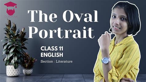 The Oval Portrait Summary Explained In Nepali Class 11 English