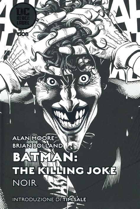Batman The Killing Joke Volume Unico Edizione Noir Dc Absolute