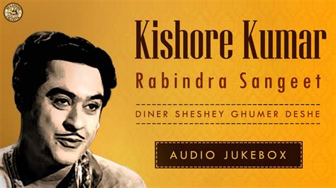 We did not find results for: Best of Kishore Kumar | Rabindra Sangeet | Kishore Kumar ...