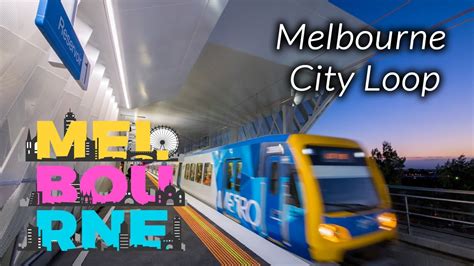 Melbourne City Loop Youtube