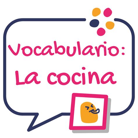 Vocabulario La Cocina Bla Bla Español