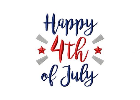 Download best 4th of july greetings, 4th of july messages, 4th of july wishes quotes, 4th of july wishes to employees, fourth of july sayings messages. Happy 4th of July Machine Embroidery Design - Daily Embroidery